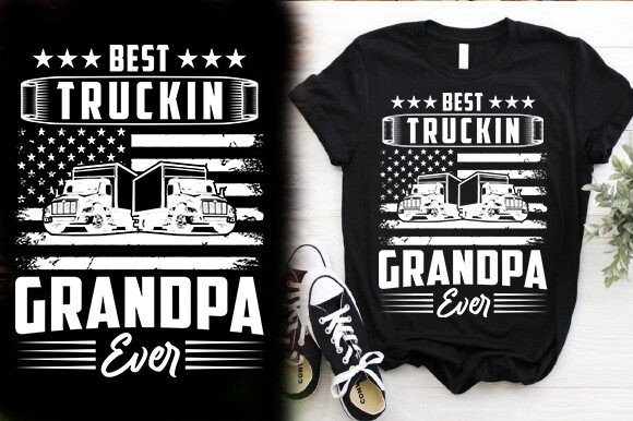BEST TRUCKIN GRANDPA EVER T-Shirt Design Review