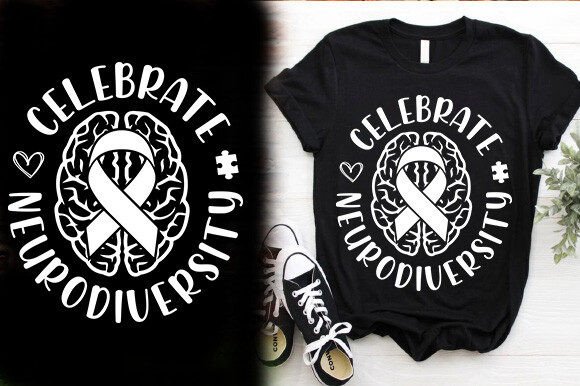 CELEBRATE NEURODIVERSITY TSHIRT DESIGN Review for Real Projects