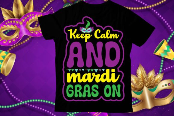 Keep Calm and Mardi Gras on Design Review