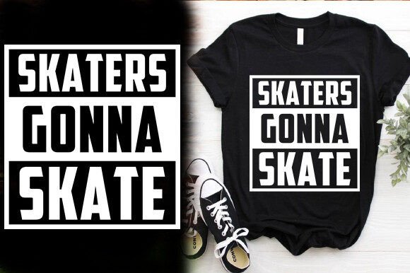 Skaters Gonna Skate T-Shirt Design Review